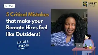 5 Critical Mistakes That Make Remote Hires Feel Like Outsiders