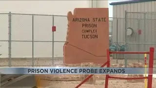 Prison violence probe expands in Arizona, Nguyen demands records