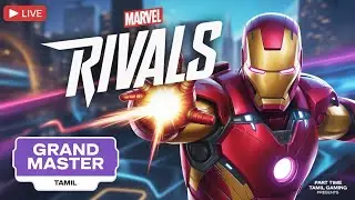 LIVE 🔴 Marvel Rivals Season 3 | Tamil Gameplay | 8:30PM - 10PM