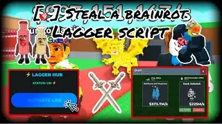 [ 🤺 ] STEAL A BRAINROT LAGGER SCRIPT |  [ AUTO WIN DUELS ] KEYLESS |