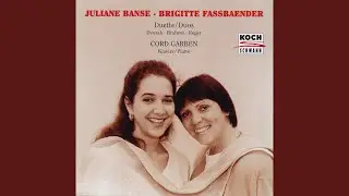 Brahms: 4 Duets, Op. 61: No. 4, Die Boten der Liebe
