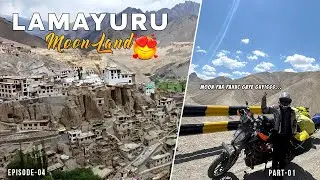 LAMAYURU Moon Land in India | Delhi to Ladakh Ep-04