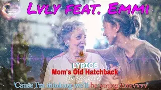Lvly feat. Emmi - Mom's Old Hatchback (In Too Deep) (Lyrics Music Video)