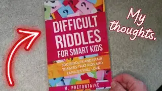 Difficult Riddles For Smart Kids - My Book Review