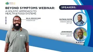 Webinar - Beyond Symptoms: A Holistic Approach to Health & Food Systems