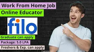 Filo Tutor Jobs 2022 | Remote Jobs Work From Home Jobs 2022 | Online Educator Job | Progressive Jobs