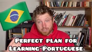 PERFECT PLAN to LEARN PORTUGUESE FAST (and for free)