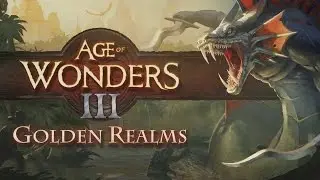 Age of Wonders III: Golden Realms Expansion - Gameplay