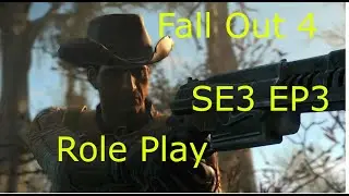 Fallout 4 SE3 EP3