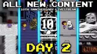 [ДЕНЬ 2] Прямая трансляция в честь 10-летия Undertale. ВЕСЬ ЭКСКЛЮЗИВНЫЙ КОНТЕНТ и пасхалки!!!