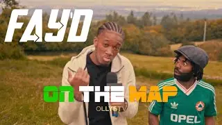 Fay'd - On The Map Freestyle [S1:EP2] | ​⁠@OllysTV