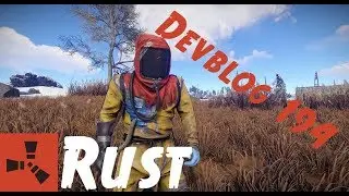 Rust Patch Elemzés #58 - Devblog 194 (HUN)