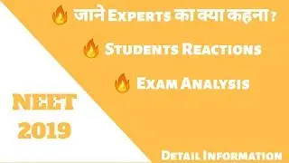 NEET 2019 | Students Reaction After Exam | Experts View | Exam Analysis |