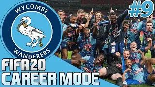 CHASING PREMIER LEAGUE PROMOTION! | FIFA 20 Wycombe Wanderers Career Mode (Episode 9)
