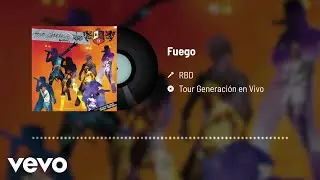 RBD - Fuego (Audio / En Directo)