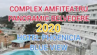 Complex Amfiteatru Panoramic Belvedere&nbsp;Neptun - Olimp 2020 Hotel Phoenicia Blue View Resort Partea 1