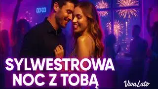 VivaLato - Sylwestrowa Noc Z Tobą | Zimowy Hit Disco Polo Sylwester 2025