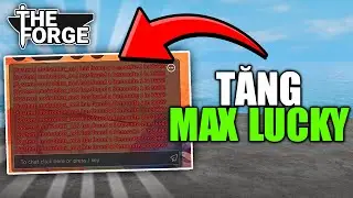 C&aacute;ch TĂNG MAX LUCKY Để Đ&agrave;o RA QUẶNG XỊN LI&Ecirc;N TỤC Trong The Forge