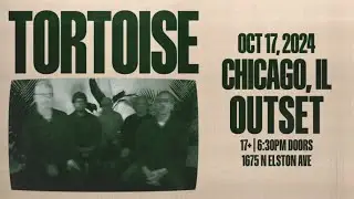 Tortoise -  Crest - Live at Outset - Chicago, Illinois - October 17, 2024