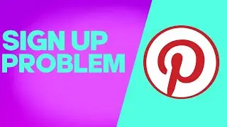 How to Fix and Solve Pinterest Sign Up Problem on Android Phone - Mobile App Problem