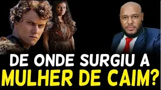 SÓ EXISTIA ADÃO, EVA, CAIM E ABEL DE ONDE SURGIU A ESPOSA DE CAIM? DEIXA EU TE EXPLICAR!!