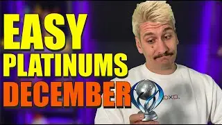 Grab these 5 Platinum Trophies to bump up your numbers! The top 5 easiest platinums from Dec 2020