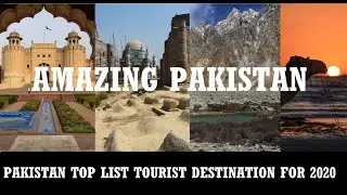 Pakistan tops list of world's best travel destination 2020 - Forbes