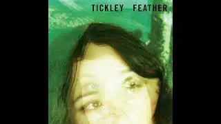 Tickley Feather - Night Train