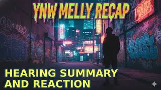 Отец подростка из YNW реагирует на последние новости о слушаниях по делу YNW MELLY.