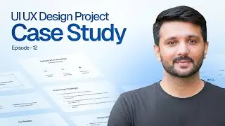 Easiest Way to Create UI UX Design Project Case Study
