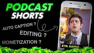How to Make Viral Podcast Shorts & Earn Money 💰