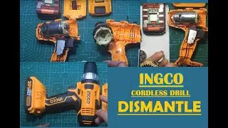 INGCO CORDLESS DRILL DISASSEMBLY (DISMANTLE) #andresjuan