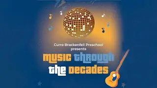 Music Through the Decades intro.