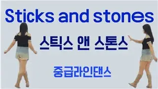 Sticks and Stones Linedance/Intermediate Phrased/2025