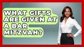 What Gifts Are Given At A Bar Mitzvah? - Holy Landmarks
