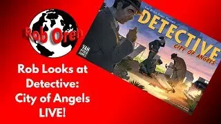 Rob Looks at Detective City Of Angels Live