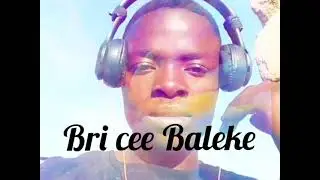 BRI CEE-BALEKE-,,,remix,new 2025