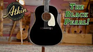 A Guitar You Didn't Know You Had To Have! | Atkin J43 'Black Pearl' Unboxed!