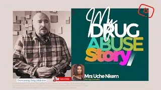 MY DRUG ABUSE STORY