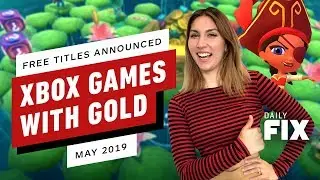 Xbox Games with Gold Free Titles for May Announced - IGN Daily Fix