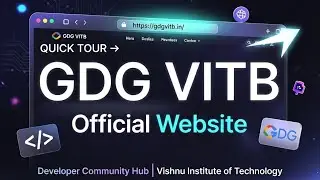 A quick tour of the GDG VITB Official Website 🌐