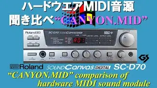 [GS音源]CANYON.MID for Roland SC-D70 (SC-8820)