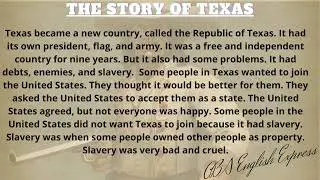 Learn English through a short story A1 level --The history of Texas --