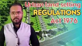 Urban land selling regulations Act 1976 | And urban land selling regulations repealed act 1999