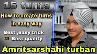 how to tie patiala shahi turban  15 turns create in easy way /Baljinder.47