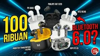 5 REKOMENDASI TWS Bluetooth 6.0 Murah Terbaik 2025 (Cuma 100 Ribuan!)