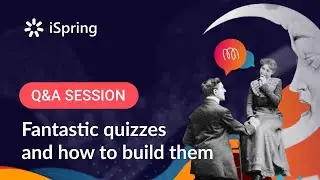 Q&A: Fantastic quizzes and how to build them