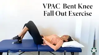 VPAC Bent Knee Fall Out Exercise Demonstration - Physical Therapy Exercise