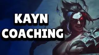KAYN [ VOD Review into LIVE Game Coaching ]