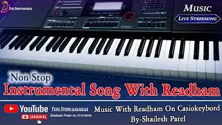 sad songs old & new mashup instrumental music 🎵 on casio keyboard 🎹 live streaming with Readham